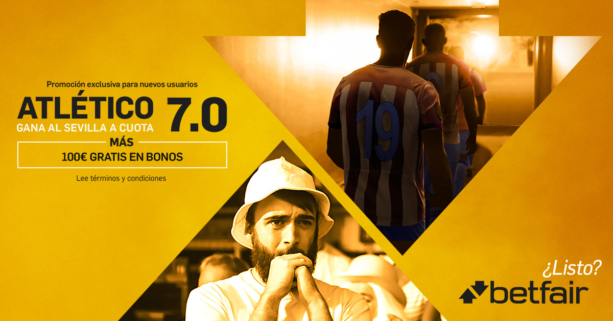 Apuesta por el Atleti contra el Sevilla y gana 100€